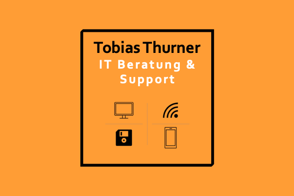 Tobias Thurner - IT - Beratung & Support